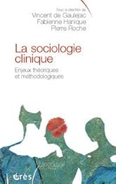 La  sociologie clinique