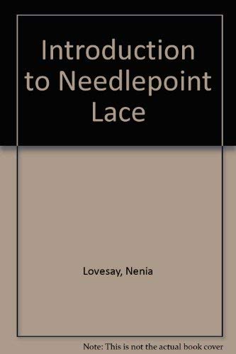 Introduction to Needlepoint Lace by Nenia Lovesay