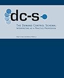 The Demand Control Schema: Interpreting as a