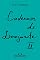 Livro Cadernos de Lanzarote II (Nova edição)