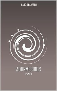 Livro ADORMECIDOS: PARTE II