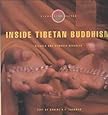 Inside Tibetan Buddhism: Rituals and Symbols Revealed (Signs of the Sacred)