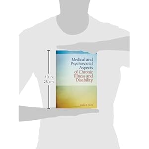 Medical And Psychosocial Aspects Of Chronic Illness And Disability