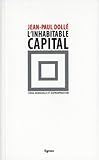 L'inhabitable capital : Crise mondiale et expropriation by 