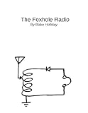 The Fox Hole Radio (Foxhole Homestead Book 14)