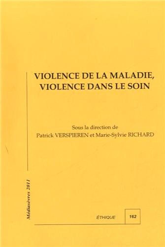 Violence de la maladie, violence dans le soin