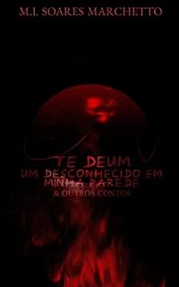 Livro Te Deum: um desconhecido em minha parede e outros contos