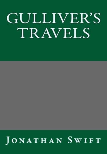 Gulliver's Travels By Jonathan Swift