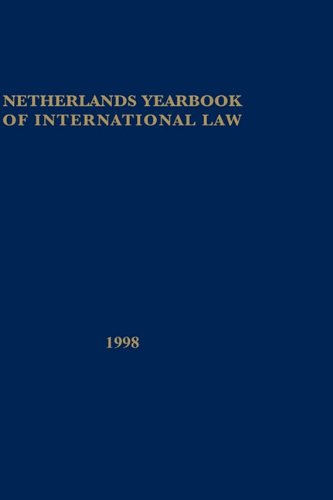 Netherlands Yearbook of International Law, Vol Xxix 1998