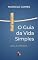 Livro O GUIA DA VIDA SIMPLES: Lições do Eclesiastes