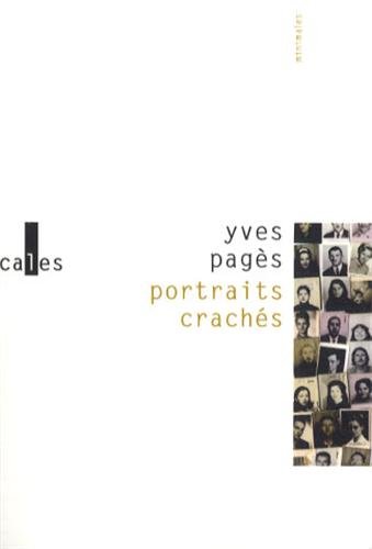 Portraits crachés