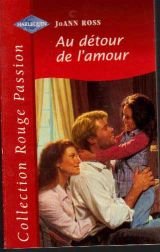 AU DETOUR DE L'AMOUR