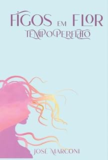 Livro Figos Em Flôr