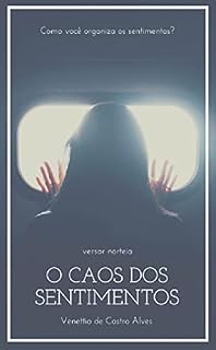 Livro O caos dos sentimentos