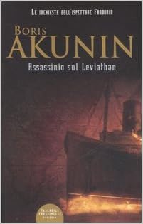 Boris Akunin - Assassinio sul Leviathan (2007)
