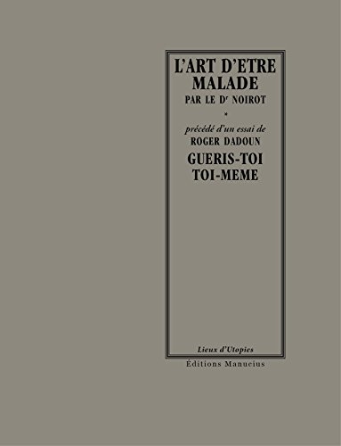 L' art d'être malade