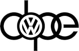 stickout_stickers VW VOLKSWAGEN AUDI A4 DOPE SIGN VINYL STICKER DECAL GTI JETTA GOLF BEETLE #005