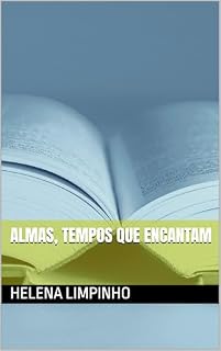 Livro Almas, Tempos que Encantam