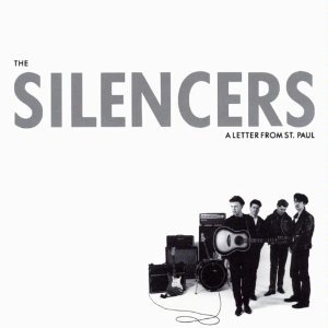 The Silencers - A Letter From St. Paul