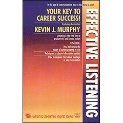 Effective Listening: Murphy, Kevin J., Murphy, Kevin J.: 9780671658335: Amazon.com: Books