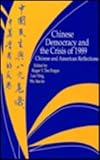 Chinese Democracy and the Crisis of 1989 : Chinese and American Reflections, , 0791412695