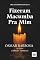 Livro Fizeram Macumba pra Mim - Série Casos Espíritas - Episódio 4
