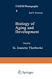 Image de Biology of Aging and Development (FASEB Monographs)