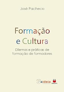Livro Formação e Cultura: Dilemas e práticas de formação de formadores (1)