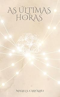 Livro As Últimas Horas