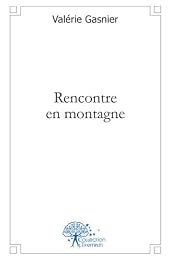Rencontre en montagne