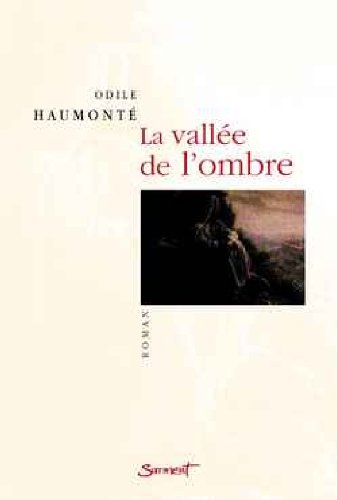 La  vallée de l'ombre