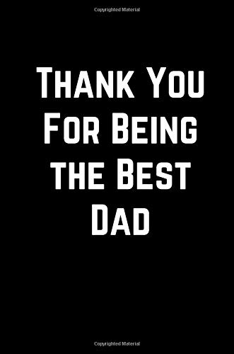 thank you for being the best dad