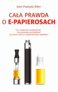 Cala prawda o e-papierosach