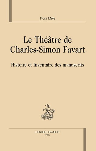 Le  théâtre de Charles-Simon Favart