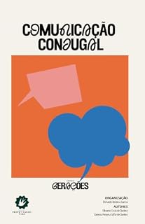 Livro Comunicação Conjugal (Lagoinha Gerações Livro 8)