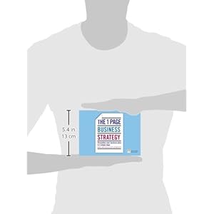 One Page Business Strategy: Streamline Your Business Plan in Four Simple Steps