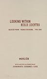 Looking Within : Selected Poems, 1954-2000, Morejon, Nancy, 0814330371