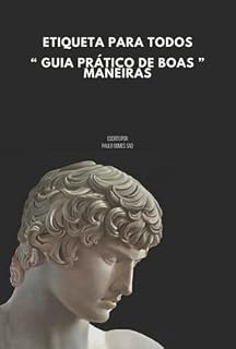 Livro Etiqueta Para Todos" Guia Prático De Boas Maneiras