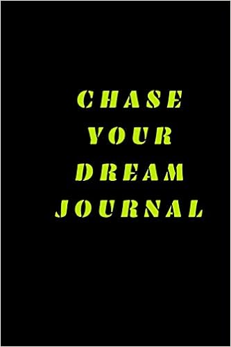 Amazon Com Chase Your Dream Journal Chase Your Dreams Undated Journal Goal Planner Gratitude Journal Journals Awesome Books