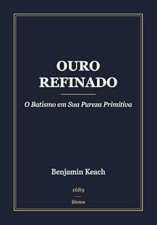 Livro O Batismo em Sua Pureza Primitiva