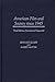 American Film and Society since 1945, 3rd Edition by Leonard Quart, Albert Auster
