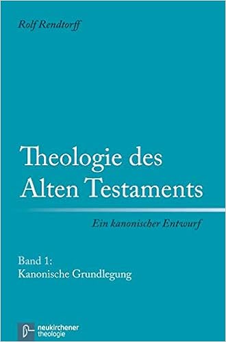 Theologie Des Alten Testaments Bd 1 Kanonische Grundlegung Ein Kanonischer Entwurf Amazon De Rolf Rendtorff Bucher