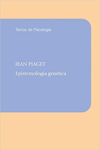 epistemologia genética de piaget
