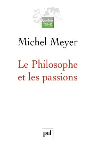Le  philosophe et les passions