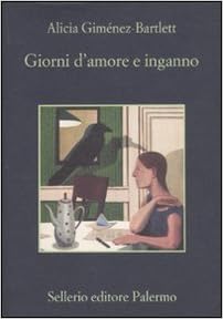 Alicia Gimenez-Bartlett - Giorni d'amore e inganno (2011)