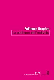 La  politique de l'individu