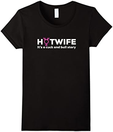 Womens Hotwife Novelty T-Shirt