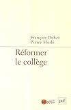 Réformer le collège by