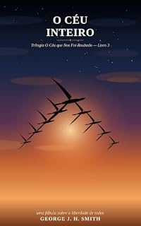 Livro O Céu Inteiro (O Céu que Nos Foi Roubado Livro 3)