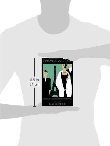 Champagne Haze Historical Fiction Set In 1927 Paris Shone David 9780979892325 Amazon Com Books